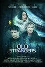 Смотреть Старые незнакомцы на хдрезка онлайн в HD качестве 720p