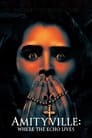 Смотреть Амитивилль: Где живёт эхо онлайн в HD качестве 720p