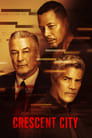 Смотреть Кресент-Сити на хдрезка онлайн в HD качестве 720p