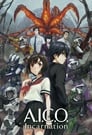 Смотреть A.I.C.O. Воплощение на хдрезка онлайн в HD качестве 720p