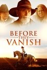 Смотреть Пока они не исчезли на хдрезка онлайн в HD качестве 720p