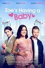 Смотреть У Зои будет ребёнок на хдрезка онлайн в HD качестве 720p