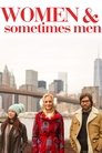 Смотреть Женщины и порой мужчины на хдрезка онлайн в HD качестве 720p