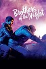 Смотреть Ночные братья на хдрезка онлайн в HD качестве 720p