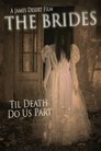 Смотреть The Brides на HDrezka онлайн в HD качестве 720p