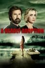 Смотреть Роковое усыновление (ТВ) на хдрезка онлайн в HD качестве 720p