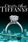 Смотреть Без ума от Tiffany на HDrezka онлайн в HD качестве 720p