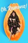 Смотреть Ох, Рамона! онлайн в HD качестве 