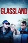 Смотреть Гласленд на хдрезка онлайн в HD качестве 720p