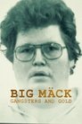 Смотреть Биг Мак: Гангстеры и золото на HDrezka онлайн в HD качестве 720p