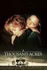 Смотреть Тысяча акров на хдрезка онлайн в HD качестве 720p