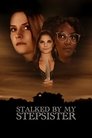 Смотреть Преследуемая сводной сестрой на хдрезка онлайн в HD качестве 720p