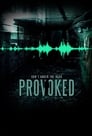 Смотреть Спровоцированный на хдрезка онлайн в HD качестве 720p