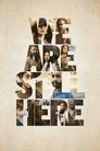 Смотреть Мы всё ещё здесь на HDrezka онлайн в HD качестве 720p