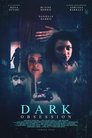 Смотреть Мрачная одержимость на хдрезка онлайн в HD качестве 720p