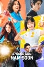 Смотреть Силачка Кан Нам-сун на хдрезка онлайн в HD качестве 720p