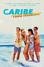 Смотреть Карибы: Всё включено на HDrezka онлайн в HD качестве 720p