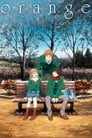 Смотреть Апельсин: Будущее на хдрезка онлайн в HD качестве 720p