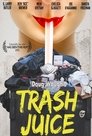 Смотреть Мусорный сок на хдрезка онлайн в HD качестве 720p