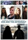 Смотреть Зои и астронавт на хдрезка онлайн в HD качестве 720p