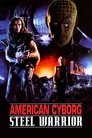 Смотреть Американский киборг: Стальной воин онлайн в HD качестве 