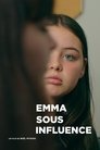 Смотреть Эмма под чужим влиянием онлайн в HD качестве 720p