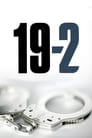 Смотреть Патрульная машина 19-2 на HDrezka онлайн в HD качестве 720p