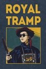 Смотреть Королевский бродяга на HDrezka онлайн в HD качестве 720p