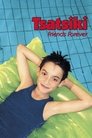 Смотреть Цацики – друзья навсегда на HDrezka онлайн в HD качестве 720p
