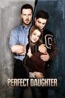 Смотреть Идеальная дочь на хдрезка онлайн в HD качестве 720p