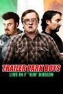 Смотреть Trailer Park Boys: Live in F**kin' Dublin на HDrezka онлайн в HD качестве 720p
