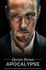 Смотреть Апокалипсис Деррена Брауна на хдрезка онлайн в HD качестве 720p