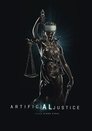Смотреть Искусственное правосудие на хдрезка онлайн в HD качестве 720p