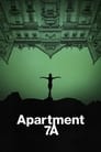 Смотреть Квартира 7А на хдрезка онлайн в HD качестве 720p
