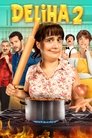 Смотреть Делиха 2 на HDrezka онлайн в HD качестве 720p