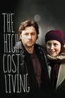 Смотреть Высокая цена жизни на хдрезка онлайн в HD качестве 720p