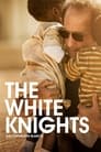 Смотреть Белые рыцари на хдрезка онлайн в HD качестве 720p