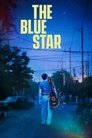 Смотреть Голубая звезда на хдрезка онлайн в HD качестве 720p