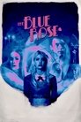Смотреть Синяя роза на хдрезка онлайн в HD качестве 720p