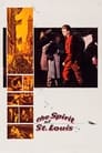 Смотреть Дух Сент-Луиса на хдрезка онлайн в HD качестве 720p