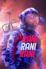 Смотреть Рани Рани Рани на хдрезка онлайн в HD качестве 720p