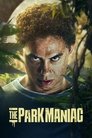 Смотреть Парковый маньяк на хдрезка онлайн в HD качестве 720p