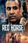 Смотреть Красная лошадь на хдрезка онлайн в HD качестве 720p