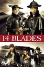 Смотреть 14 клинков на хдрезка онлайн в HD качестве 720p