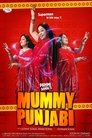 Смотреть Mummy Punjabi: Superman Ki Bhi Maa!! на HDrezka онлайн в HD качестве 720p