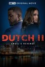 Смотреть Датч 2 (Датч II: Месть Ангела) на хдрезка онлайн в HD качестве 720p