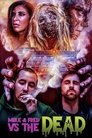 Смотреть Майк и Фред против мертвецов на HDrezka онлайн в HD качестве 720p
