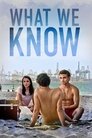 Смотреть Что мы знаем на HDrezka онлайн в HD качестве 720p