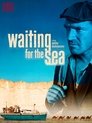 Смотреть В ожидании моря на хдрезка онлайн в HD качестве 720p