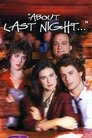 Смотреть Что случилось прошлой ночью на хдрезка онлайн в HD качестве 720p